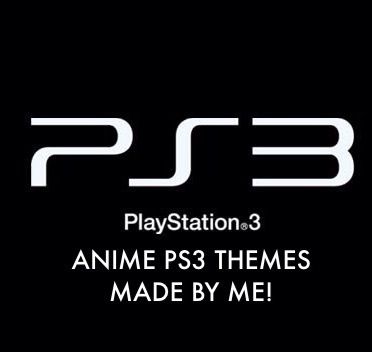 Need Some Anime PS3 Themes? Have Some I Made. | Anime Amino